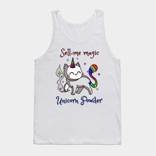 Sell me magic unicorn powder - Catsondrugs.com  echno Party Ibiza Rave Dance Underground Festival Spring Break  Berlin Good Vibes Trance Dance technofashion technomusic housemusic Tank Top